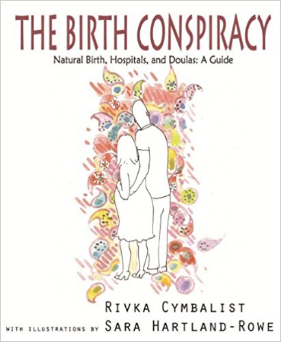 the_birth_conspiracy - Doula School Canada